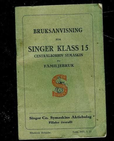 Bruksanvisning til SINGER KLASS 15.  1923