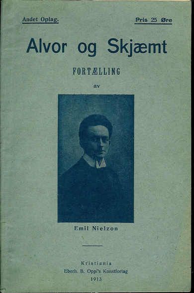 Emil Nielzon. Alvor og Skjæmt. Andet oplag 1913