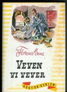 Bone, Florence: VEVEN VI VEVER. 1953