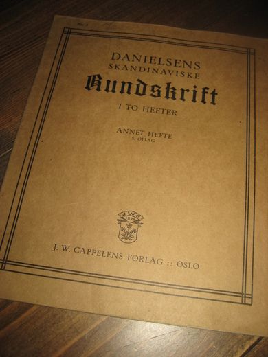 DANIELSENS SKANDINAVISKE RUNDSKRIFT. ANNET HEFTE. 9. OPPLAG. 20 tallet.