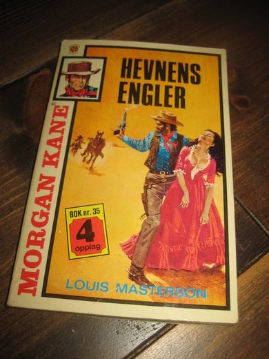 MASTERSON, LOUIS:  HEVNENS ENGLER. Bok nr 35, 4. OPPLAG, 1980.