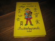 Lindgren, Astrid: Mye moro i Bakkebygrenda. 1978.