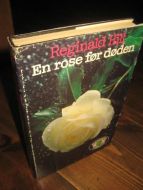 HILL, REGINALD: EN ROSE FØR DØDEN. 1985