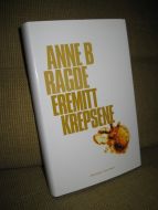 RAGDE: EREMITT KREPSENE. 2005.