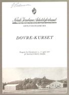 DOVRE KURSET fra Norsk Jernbane Avholdsforbund 1957