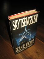 Koontz: Skytsengelen. 1990.