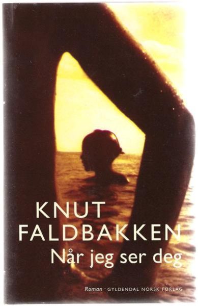 FALDBAKKEN, KNUT: Når jeg ser deg. 1996