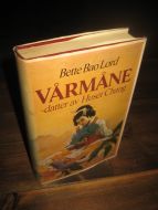 LORD, BETTE BAO: VÅRMÅNE- datter av Huset Chang. 1983. 