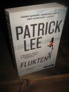 LEE, PATRICK: FLUKTEN. 2016.