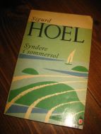 HOEL, SIGURD: Syndere i sommersol. 1962.