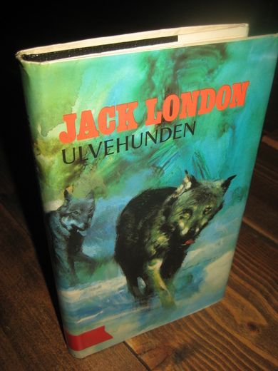 LONDON, JACK: ULVEHUNDEN. 1977.