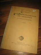 HOUGEN, KNUT: RETTSKRIVINGSREGLER OG ORDLISTER. 1914.