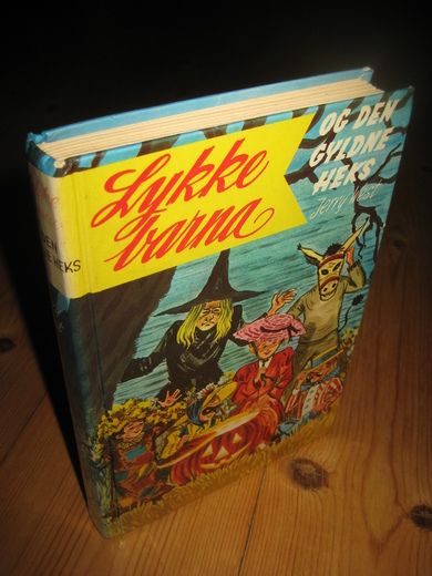 Lykke Barna  OG DEN GYLNE HEKS.. Bok nr 11.