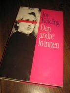 FIELDING, JOY: DEN ANDRE KVINNEN. 1991