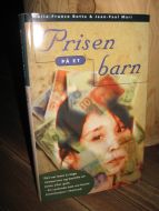 Mari: Prisen PÅ ET barn. 1996.