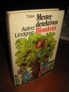 LINDGREN, ASTRID: Mester detektiven Blomkvist. 1979.