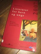 Litteratur for barn og unge. ÅRBOK 2007.