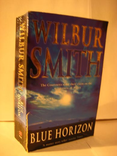 SMITH, WILBUR: BLUE HORIZON. 2003.