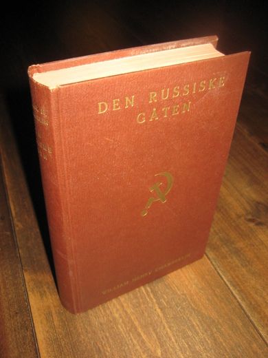 CHAMBERLIN: DEN RUSSISKE GÅTEN.1. UTGAVE, 1947. 