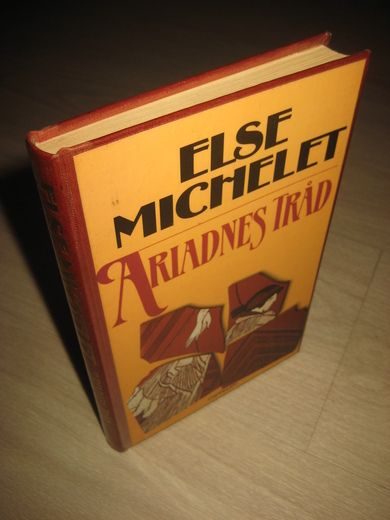 MICHELET, ELSE: ARIADNES TRÅD. 1988. 