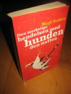 Haddon: Den merkelige hendelsen med hunden den natten. 2004.