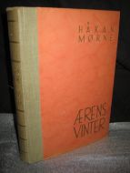 MØRNE, HÅKON: ÆRENS VINTER. 1941.