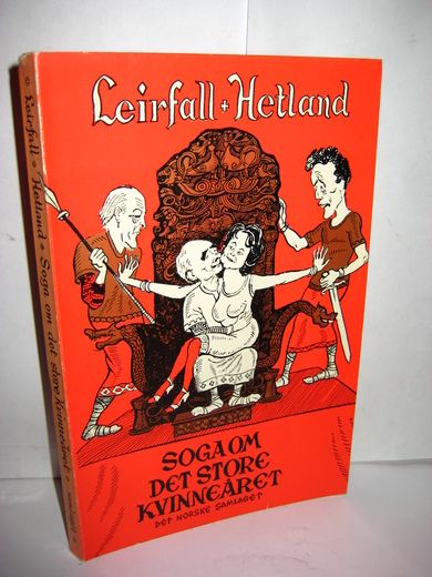 Easkeland / Leirfall: SOGA OM DET STORE KVINNEÅRET. 1975..