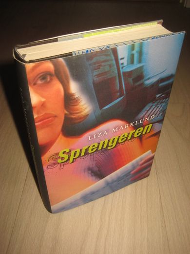 MARKLUND, LIZA: SPRENGEREN. 2003.