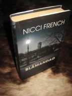 FRENCH, NICCI: BLÅMANDAG. 2012.