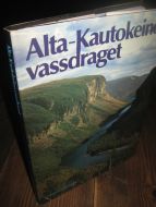 Ryvarden- Tømmeraas: Alta Kautokeino vassdraget.