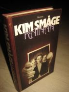 SMÅGE, KIM: KAINAN. 1986. 