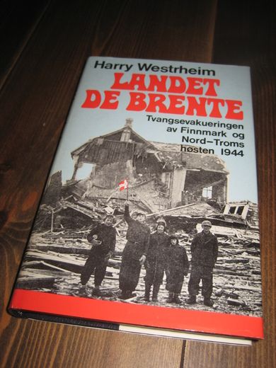 Westerheim: LANDET DE BRENTE.