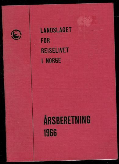 LANDSLAGET FOR REISELIVET I NORGE. ÅRSBERETNING 1966.