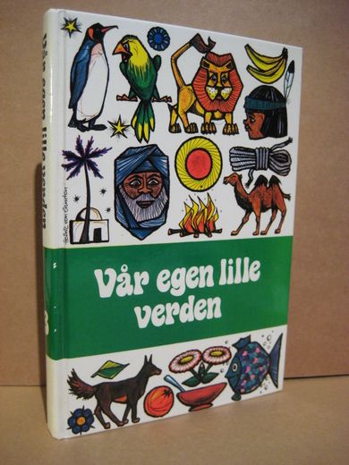 Tobler: Vår egen lille verden. Fortellinger fra mange land. 1992.