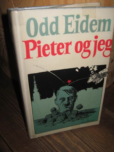 Eidem, Odd: Pieter og jeg. 1979.