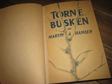 HANSEN, MARTIN A.: TORNEBUSKEN. 1949.