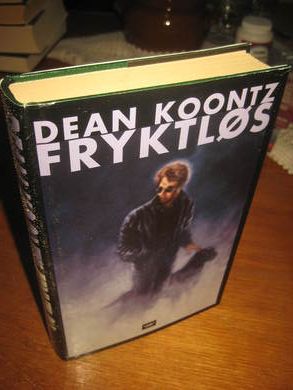 KONTZ, DEAN: FRYKTLØS. 2002