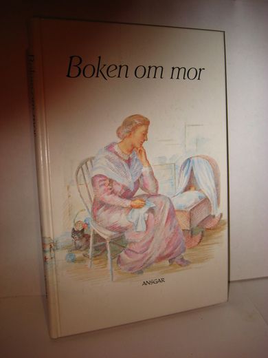 Vaa, Dyre: Boken om mor. 1988.