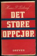 Lødrup, Hans: DET STORE OPPGJØR. 1945.