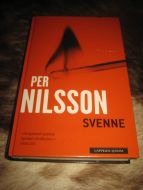 NILSSON, PER: SVENNE. 2007.