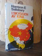 Salisbury: I SKYGGEN AV KINA. 1967.