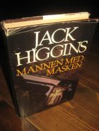 HIGGINS, JACK: MANNEN MED MASKEN. 1986.