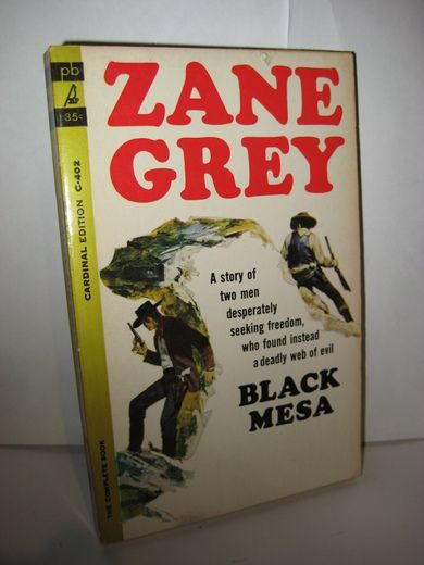 GRAY, ZANE: BLACK MESA.