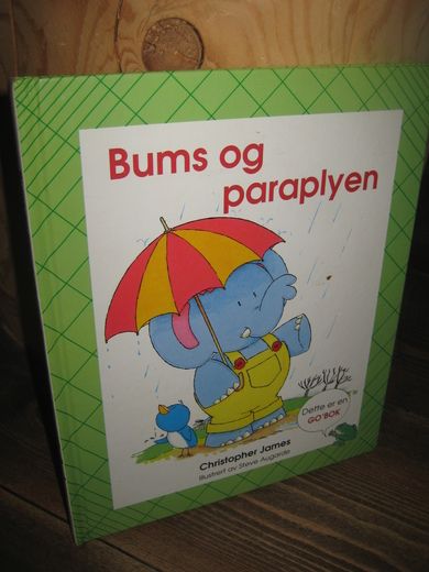 JAMES: BUMS OG PARAPLYEN.