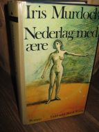 Murdock, Iris: Nederlag med ære. 1972.