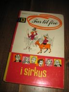 Palsby: Far til fier i sirkus. Bok nr 13, 1969.