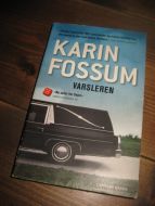 FOSSUM, KARIN. VARSLEREN. 2010.