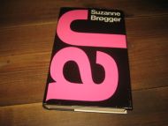 Brøgger, Suzanne: JA. 1984.