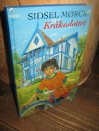 MØRCK, SIDSEL: Kråkeslottet. 1994.