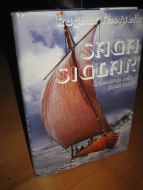 Thorseth, Ragnar: SAGA SIGLAR. Århundredes seilas. Jorda rundt. 1988.